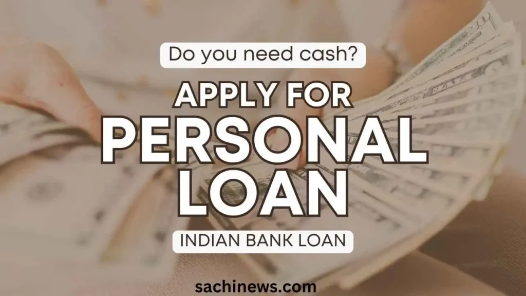 Indian Bank Personal Loan Online Apply